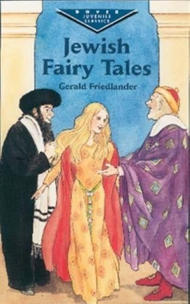 Jewish Fairy Tales (Dover Children's Evergreen Classics)