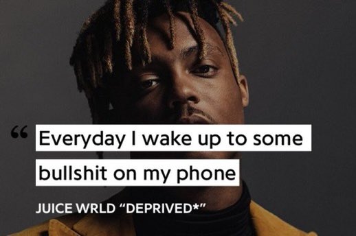 juice wrld lyrics every day I wake up to some bullshit on my phone